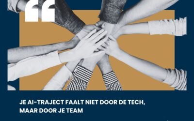 Je AI-traject faalt niet door de tech, maar door je team