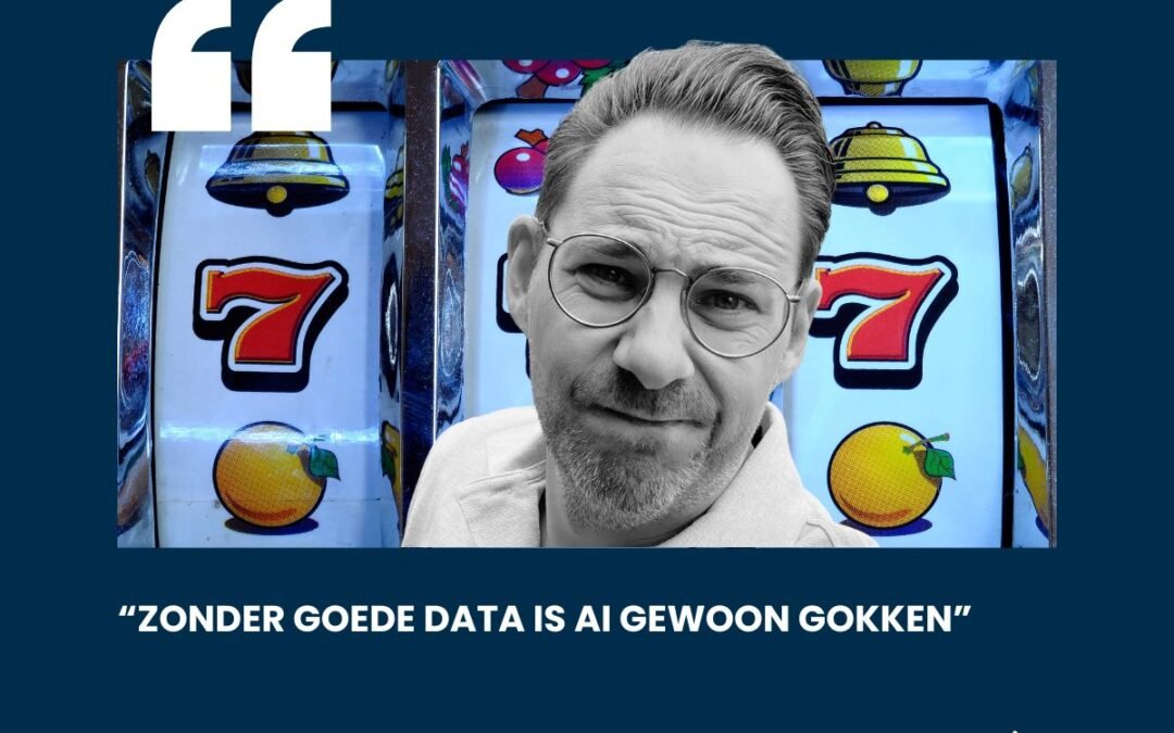 Zonder goede data is AI gewoon gokken